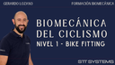 BIOMECÁNICA DEL CICLISMO - Nivel 1 BIKE FITTING por Gerardo Lozano